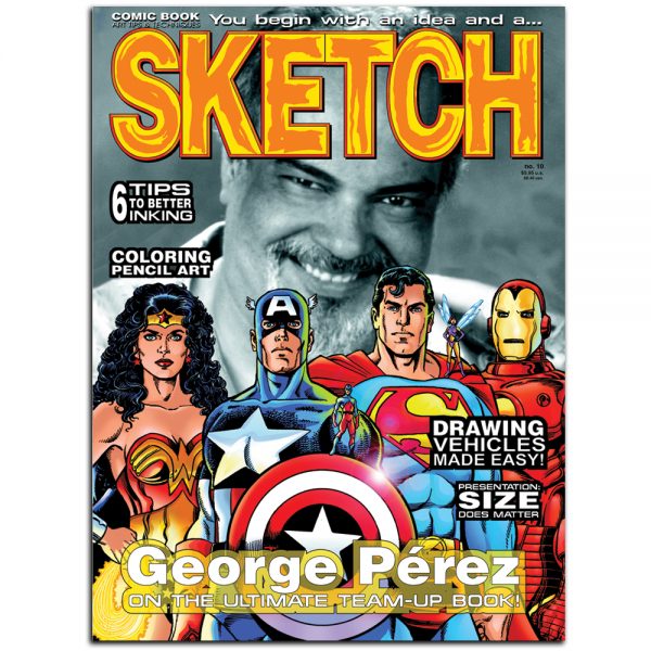 SKETCH MAGAZINE #10 (George Perez)